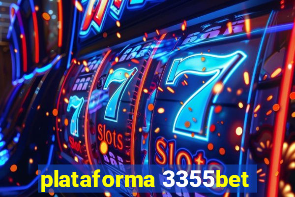 plataforma 3355bet